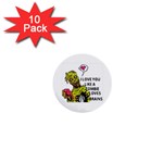 I Love You Like A Zombie Loves Brains 1  Mini Button (10 pack) 