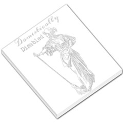 Domestically Disabled Small Memo Pad by StuffOrSomething