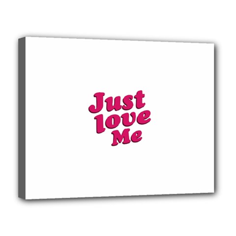 Just Love Me Text Typographic Quote Canvas 14  x 11  (Framed)