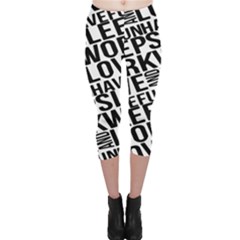 Sleep Work Love And Have Fun Capri Leggings  by dflcprintsclothing