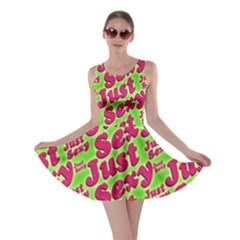 Just Sexy Quote Typographic Pattern Skater Dresses by dflcprintsclothing