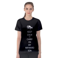 Keep Calm And Carry On My Wayward Son Women s Sport Mesh Tee