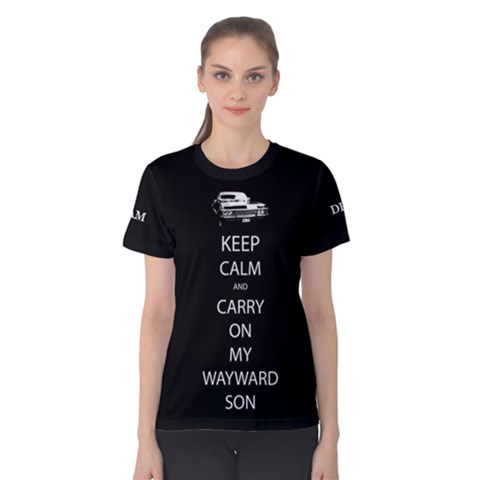 Keep Calm And Carry On My Wayward Son Women s Cotton Tee by TheFandomWard