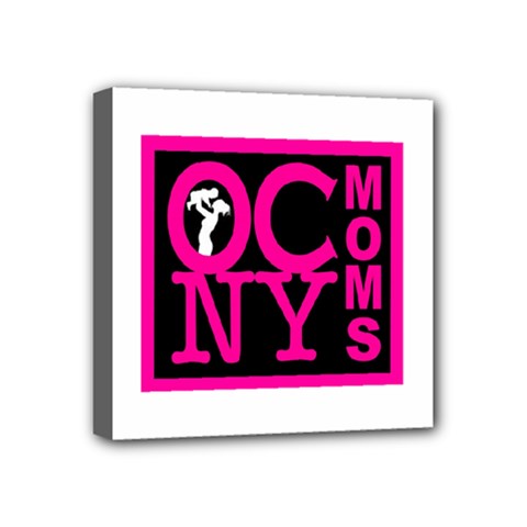 Ocnymoms Logo Mini Canvas 4  X 4  by OCNYMOMS