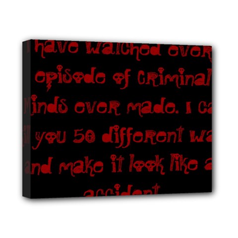 I ve Watched Enough Criminal Minds Canvas 10  X 8  by girlwhowaitedfanstore