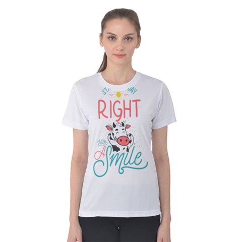 Start The Day Right With A Smile! Women s Cotton Tee by Contest2492401