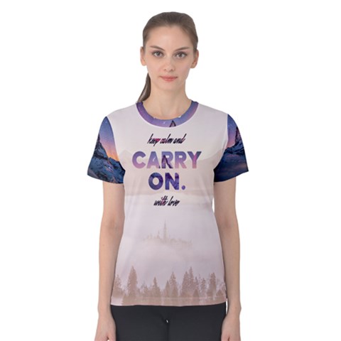 Keep Calm And Carry On Women s Cotton Tee by Contest2492990