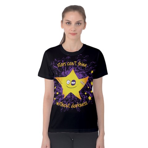 Stars Can t Shine Without Darkness Women s Cotton Tee by Contest2490117