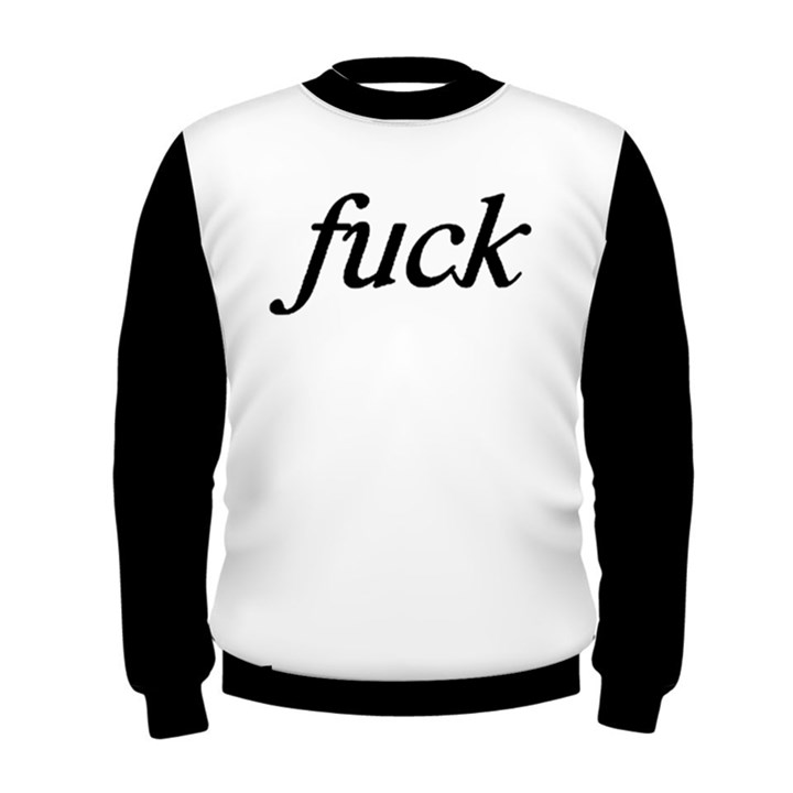 Fuck Men s Sweatshirt