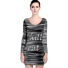 Black An White  chill Out  Long Sleeve Bodycon Dress by Valentinaart