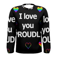 Proudly Love Men s Long Sleeve Tee by Valentinaart