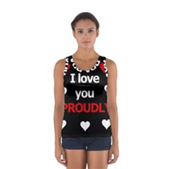 I Love You Proudly Women s Sport Tank Top  by Valentinaart