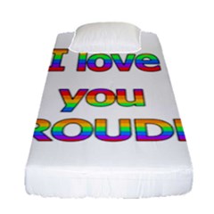 I Love You Proudly 2 Fitted Sheet (single Size) by Valentinaart