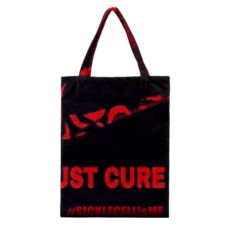 #JUSTCUREIT W/SHAWNSTESTIMONY Classic Tote Bag