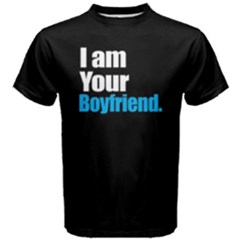I Am Your Boyfriend - Men s Cotton Tee