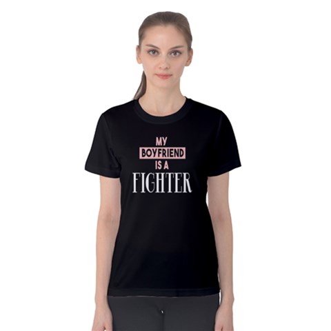 My Boyfriend Is A Fighter - Women s Cotton Tee by FunnySaying