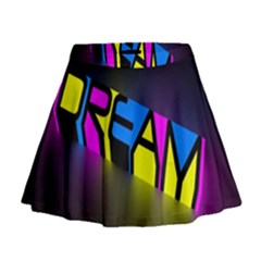 Dream Colors Neon Bright Words Letters Motivational Inspiration Text Statement Mini Flare Skirt