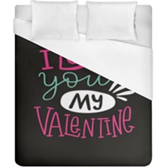  I Love You My Valentine / Our Two Hearts Pattern (black) Duvet Cover (california King Size) by FashionFling