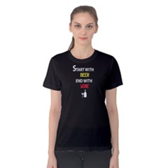 Black Start With Beer End With Wine  Women s Cotton Tee