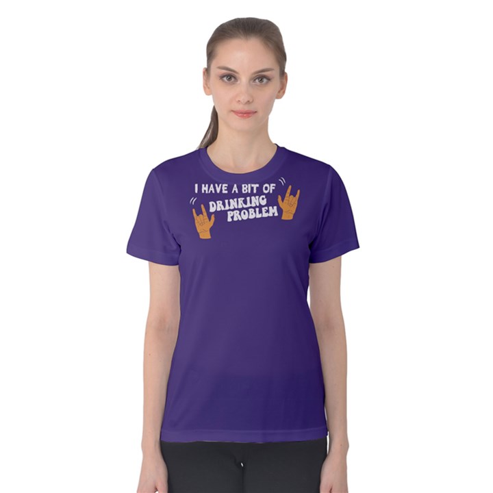 purple i have a bit of drinking problem  Women s Cotton Tee