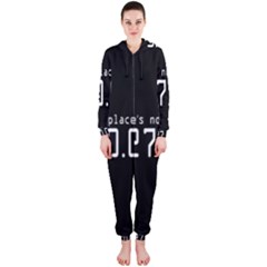 There s No Place Like Number Sign Hooded Jumpsuit (ladies) 