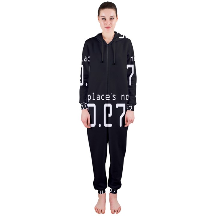 There s No Place Like Number Sign Hooded Jumpsuit (Ladies) 