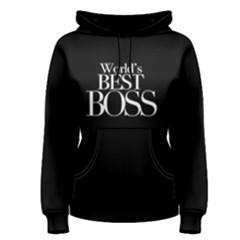 World s Best Boss - Women s Pullover Hoodie by FunnySaying