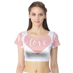 Love Valentines Heart Pink Short Sleeve Crop Top (Tight Fit)