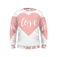 Love Valentines Heart Pink Kids  Sweatshirt