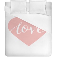 Love Valentines Heart Pink Duvet Cover (California King Size)