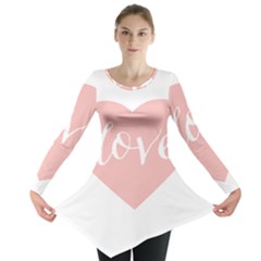 Love Valentines Heart Pink Long Sleeve Tunic 