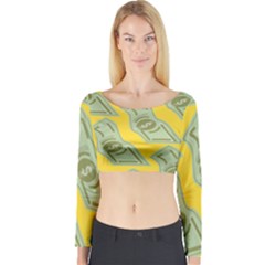 Money Dollar $ Sign Green Yellow Long Sleeve Crop Top