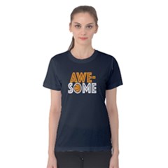 Awesone Basketball - Women s Cotton Tee