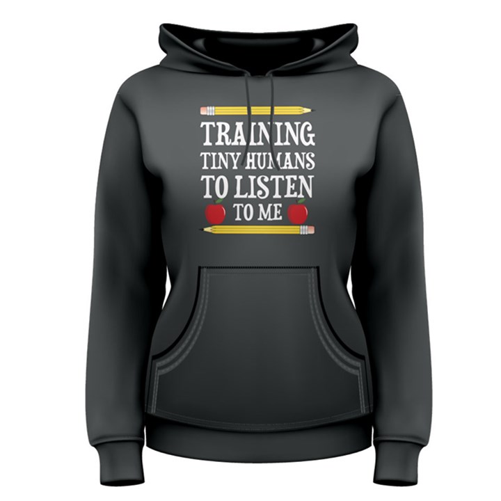 Grey training tiny humans to listen to me  Women s Pullover Hoodie