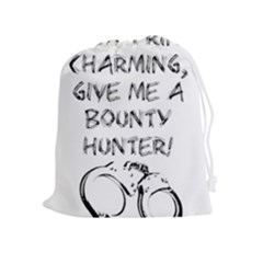 Give Me A Bounty Hunter! Drawstring Pouches (extra Large) by badwolf1988store