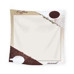 Greeting Card Coffee Mood Square Tapestry (Small)