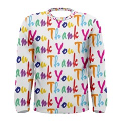 Wallpaper With The Words Thank You In Colorful Letters Men s Long Sleeve Tee by Simbadda