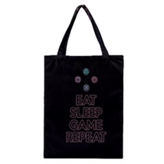 Eat Sleep Game Repeat Classic Tote Bag by Valentinaart