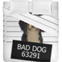 Bad dog Duvet Cover Double Side (King Size) View1