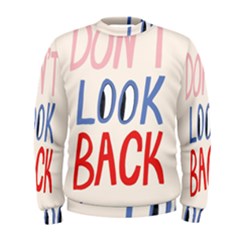 Don t Look Back Big Eye Pink Red Blue Sexy Men s Sweatshirt