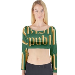 The Irish Republic Flag (1916, 1919-1922) Long Sleeve Crop Top by abbeyz71