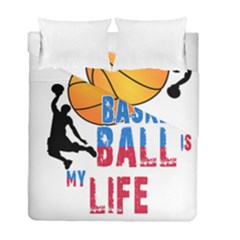 Basketball Is My Life Duvet Cover Double Side (full/ Double Size) by Valentinaart