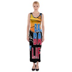 Basketball Is My Life Fitted Maxi Dress by Valentinaart