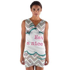 Have A Nice Day Wrap Front Bodycon Dress