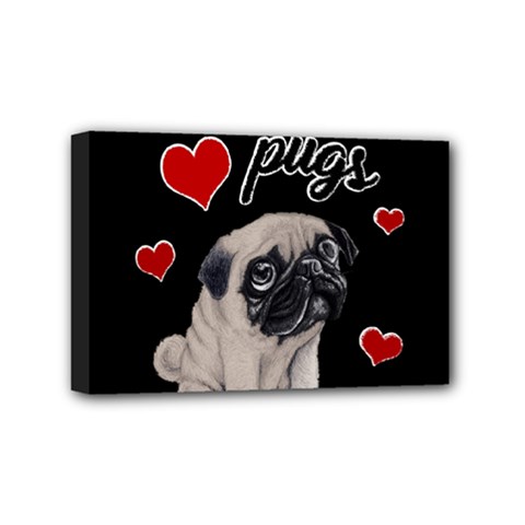 Love pugs Mini Canvas 6  x 4 