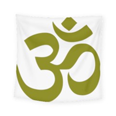 Hindi Om Symbol (olive) Square Tapestry (small)