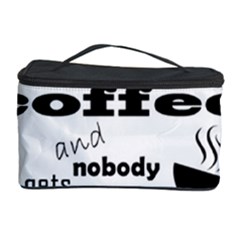 Give Me Coffee And Nobody Gets Hurt Cosmetic Storage Case by Valentinaart