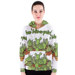 Cactus - Dont be a prick Women s Zipper Hoodie