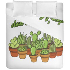 Cactus - Dont be a prick Duvet Cover Double Side (California King Size)