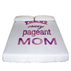 Crazy Pageant Mom Fitted Sheet (queen Size) by Valentinaart